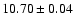 $10.70\pm0.04$