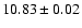 $10.83\pm0.02$