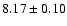 $8.17\pm0.10$