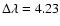 $\Delta\lambda=4.23$