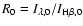 $R_{0}=I_{\lambda,0}/I_{{\rm H}\beta,0}$