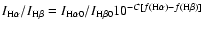 $I_{{\rm H}\alpha}/I_{{\rm H}\beta}=I_{{\rm H}\alpha0}/I_{{\rm H}\beta0}10^{-C[f({\rm H}\alpha)-f({\rm H}\beta)]}$