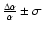 $\frac{\Delta \alpha}{\alpha} \pm \sigma$