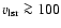 $v_{\rm lsr} \ga 100$