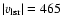 $\vert v_{\rm lsr}\vert = 465$