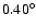 $0.40^{\circ}$
