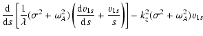 $\displaystyle \frac{{\rm d}}{{\rm d}s} \left[ \frac{1}{\lambda} (\sigma^2 + \om...
... d}s} + \frac{v_{1s}}{s} \right) \right]
- k_z^2 (\sigma^2 + \omega_A^2) v_{1s}$