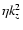 $\eta k_z^2$