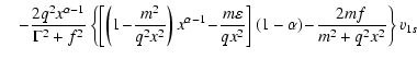 $\displaystyle \quad -\frac{2 q^2 x^{\alpha -1}}{\Gamma^2 + f^2} \left\{ \left[ ...
...q x^2}
\right]
(1 - \alpha) \! - \! \frac{2 m f}{m^2 + q^2 x^2} \right\} v_{1s}$