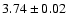 $3.74 \pm{0.02}$