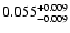 $\rm0.055 ^{+0.009} _{-0.009} $