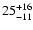 $\rm 25^{+16}_{-11}$