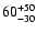 $\rm 60^{+50}_{-30}$