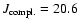 $J_{\rm
compl.} = 20.6$