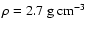 $\rho = 2.7~ {\rm g~cm}^{-3}$