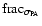 ${\rm frac}_{\sigma_{\rm PA}}$
