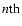 $n{\rm th}$