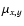 $\mu_{x,y}$