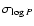 $\sigma_{\log{P}}$