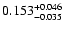 $\rm0.153^{+0.046}_{-0.035}$