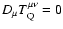 $D_\mu T_{ \rm Q}^{\mu\nu} = 0$