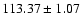 $113.37\pm1.07$