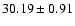 $30.19\pm0.91$