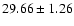 $29.66\pm1.26$