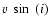 $v~ \sin~(i)$