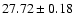 $27.72\pm0.18$