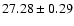 $27.28\pm0.29$