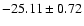 $-25.11\pm 0.72$