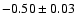 $-0.50\pm0.03$