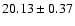 $20.13\pm0.37$