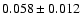 $0.058 \pm 0.012$
