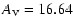 $A_{\rm V}=16.64$