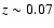 $z\sim 0.07$