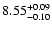 $8.55\rm ^{+0.09}_{-0.10}$