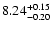 $8.24\rm ^{+0.15}_{-0.20}$