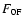$F_{\rm0F}$