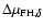 $\Delta \mu _{{\rm FH},\delta}$