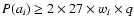 $P(a_{i}) \geq 2 \times 27\times w_{i}\times q$