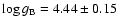 $\log g_{\rm B} = 4.44 \pm 0.15$