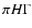 $\pi H \Gamma $