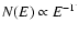 $N(E)\propto E^{-\Gamma}$