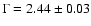 $\Gamma = 2.44\pm 0.03$
