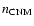 $n\ensuremath{_{\rm CNM}} $