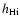 $h\ensuremath{_{\rm H {\sc i}}} $