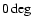 $0\deg$