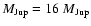 $M_{\rm Jup} = 16~M_{\rm Jup}$